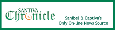 Santiva Chronicle: Sanibel & Captiva's Only On-line News Source